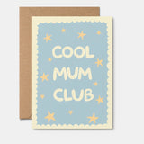 Mother's Day Card | Cool Mum Club