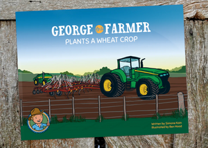 George the Farmer Plants a Wheat Crop Picture Book