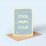 Mother's Day Card | Cool Mum Club