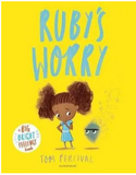 Ruby's Worry: A Big Bright Feelings Book
